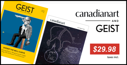 Canadian Art + Geist, Save 67%.